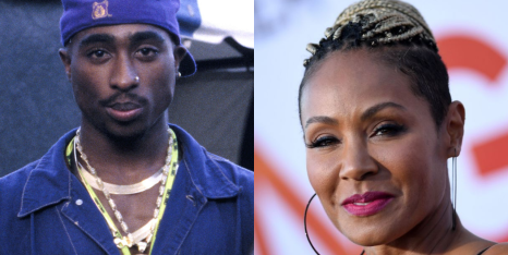Jada Pinkett Smith. AND Tupac Shakur